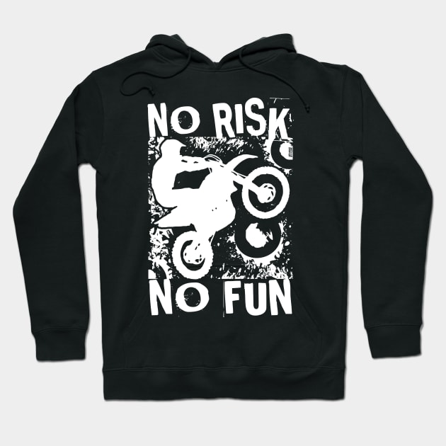 No Risk No Fun Hoodie by OffRoadStyles